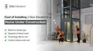 cost of installing a new elevator in a home under construction