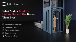 indoor home lifts - Elite Elevators